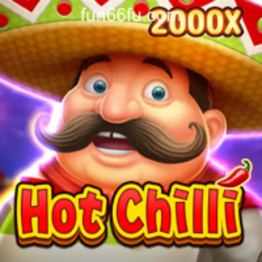 Exploring the Exciting World of HotChilli – A Fun66 Oficial Slots Brasil #1 Adventure