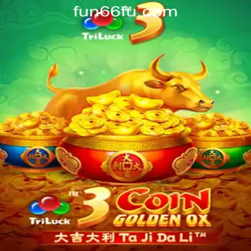 Exploring the Exciting World of 3CoinGoldenOX: Fun66 Oficial Slots Brasil #1